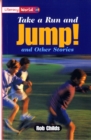 Image for Literacy World Fiction Stage 2 Take a Run and Jump