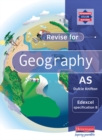 Image for Revise for geography AS  : Edexcel specification B
