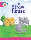Image for Storyworlds Yr1/P2 Stage 5, Once Upon A Time World, The Straw House (6 Pack)