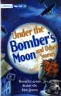 Image for Literacy World Fiction Stage 4 Under Bomber&#39;s Moon