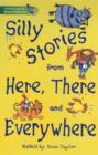 Image for Literacy World : Stage 3 : Silly Stories Form Here, There and Everywhere
