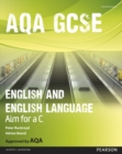 Image for AQA GCSE English and English language  : achieve a C