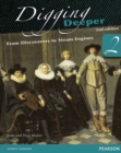 Image for Digging Deeper 2: From Discoverers to Steam Engines Second Edition Student Book