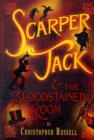 Image for SCARPER JACK &amp; THE BLOODSTAINED ROOM