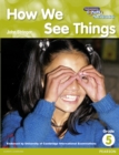 Image for Heinemann Explore Science 2nd International Edition Reader G5 How We See Things