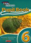 Image for Explore Science KS2: Year 6 Pupil Book