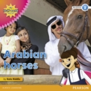 Image for My Gulf World and Me Level 3 non-fiction reader: Arabian horses