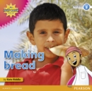 Image for My Gulf World and Me Level 3 non-fiction reader: Making bread