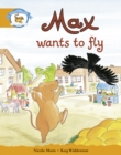 Image for Literacy Edition Storyworlds Stage 4, Animal World Max Wants to Fly