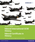 Image for Edexcel international GCSE history  : Edexcel certificate in history: Student book