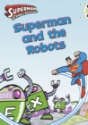 Image for Bug Club Independent Comic Year Two Orange Superman and the Robots