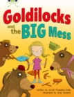Image for Bug Club Orange A/1A Goldilocks and the Big Mess 6-pack