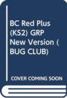 Image for BC Red Plus (KS2) GRP New Version