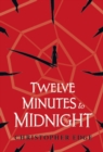 Image for Twelve minutes to midnight