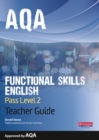 Image for AQA Functional English Teacher Guide: Pass Level 2