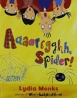 Image for Literacy Evolve Year 1 Aaaarrgghh Spider!