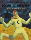 Literacy Evolve Year 1 Man on the Moon - Bartrum, Simon