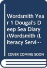 Image for Wordsmith Year 1 Dougal&#39;s Deep Sea Diary
