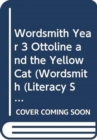 Image for Wordsmith Year 3 Ottoline and the Yellow Cat