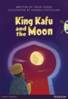Image for Bug Club Pro Guided Y3 King Kafu and the Moon