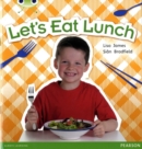 Image for Bug Club Non Fiction Year 1 Blue A Let&#39;s Eat Lunch