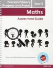 Image for Pearson Primary Progress and Assess Teacher&#39;s Guide: Year 5 Maths