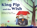 Image for Bug Club Red A (KS1) King Pip and the Wish 6-pack