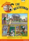Image for Bug Club Independent Fiction Year Two White Wallace and Gromit: The Weatherman