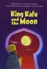Image for Bug Club Comprehension Y3 King Kafu and the Moon 12 pack
