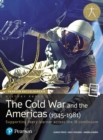 Image for Pearson Baccalaureate History Paper 3: The Cold War and the Americas (1945-1981)