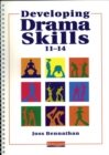 Image for Developing Drama Skills 11-14