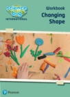 Image for Science Bug: Changing shape Workbook
