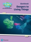 Image for Science Bug: Dangers to living things Workbook