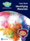 Image for Science Bug: Identifying materials Topic Book