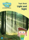 Image for Science Bug: Light and sight Topic Book