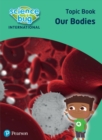Image for Science Bug: Our bodies Topic Book