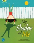 Image for My shadow and me