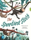 Image for Bug Club Shared Reading: The Speediest Sloth (Year 2)