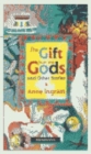 Image for &quot;The Gift from the Gods&quot; and Other Stories