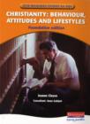 Image for Christianity  : behaviour, attitudes &amp; lifestyles
