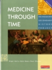 Image for Medicine Through Time Core Student Book