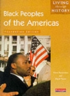 Image for Living Through History: Foundation Book.   Black Peoples of the Americas
