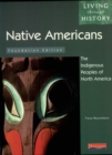 Image for Living Through History: Foundation Book. Native Americans Indigenous Peoples of North America