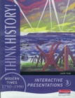 Image for Think History: Modern Times 1750-1990 Interactive Presentations 3 Handbook &amp; CDROM