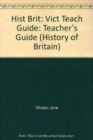 Image for Hist Brit: Vict Teach Guide