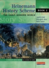 Image for Heinemann History Scheme Book 2: The Early Modern World