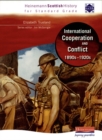 Image for International co-operation and conflict 1890s-1920s