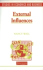 Image for Studies in Economics and Business: External Influences