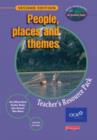 Image for People, Places and Themes : Teacher&#39;s Resource Pack