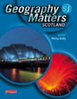 Image for Geography Matters Scotland S1 Student Book